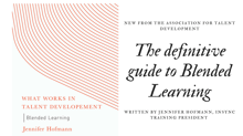 ATD Book Blended Learning What Works preview