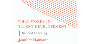 What Works in Talent Development Blended Learning