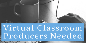 Join our virtual classroom producer team