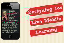 Designing for Live Mobile Learning Designing for Live Mobile Learning