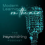 InSync Training Podcast - Modern Learning on the Air