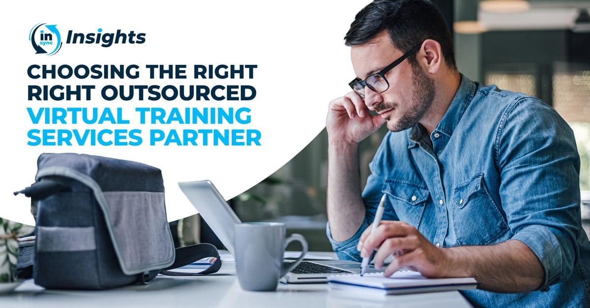 Choosing the Right Outsourced Virtual Training Services Partner