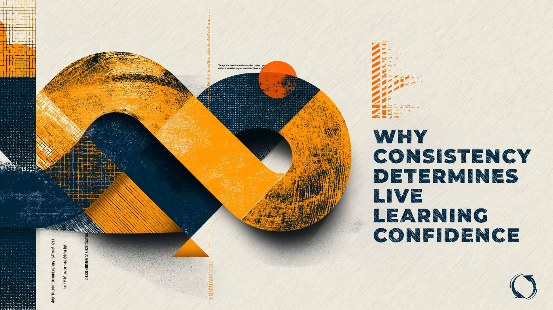 Why Consistency Determines Live Learning Confidence