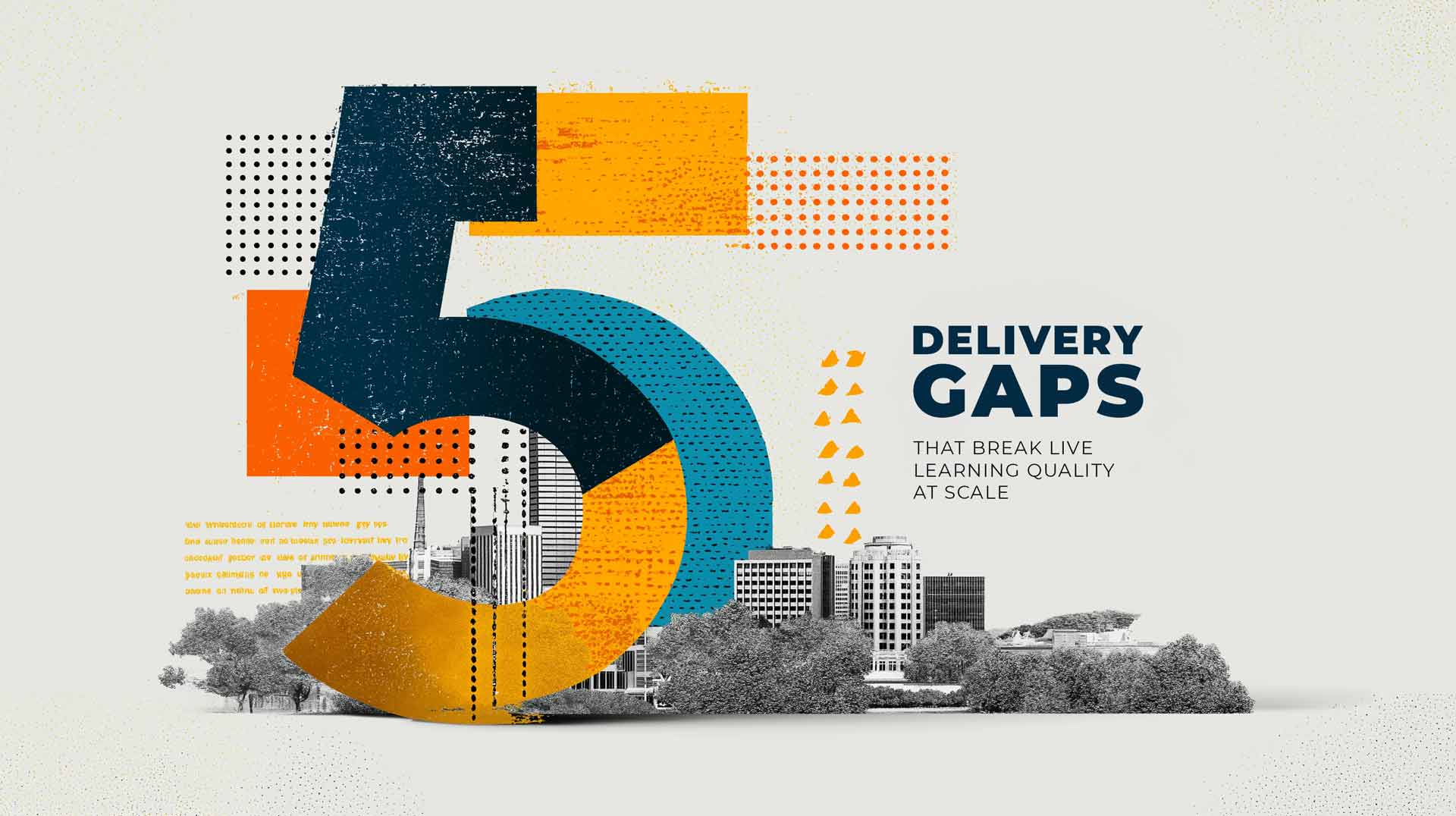 5 Delivery Gaps That Break Live Learning Quality at Scale