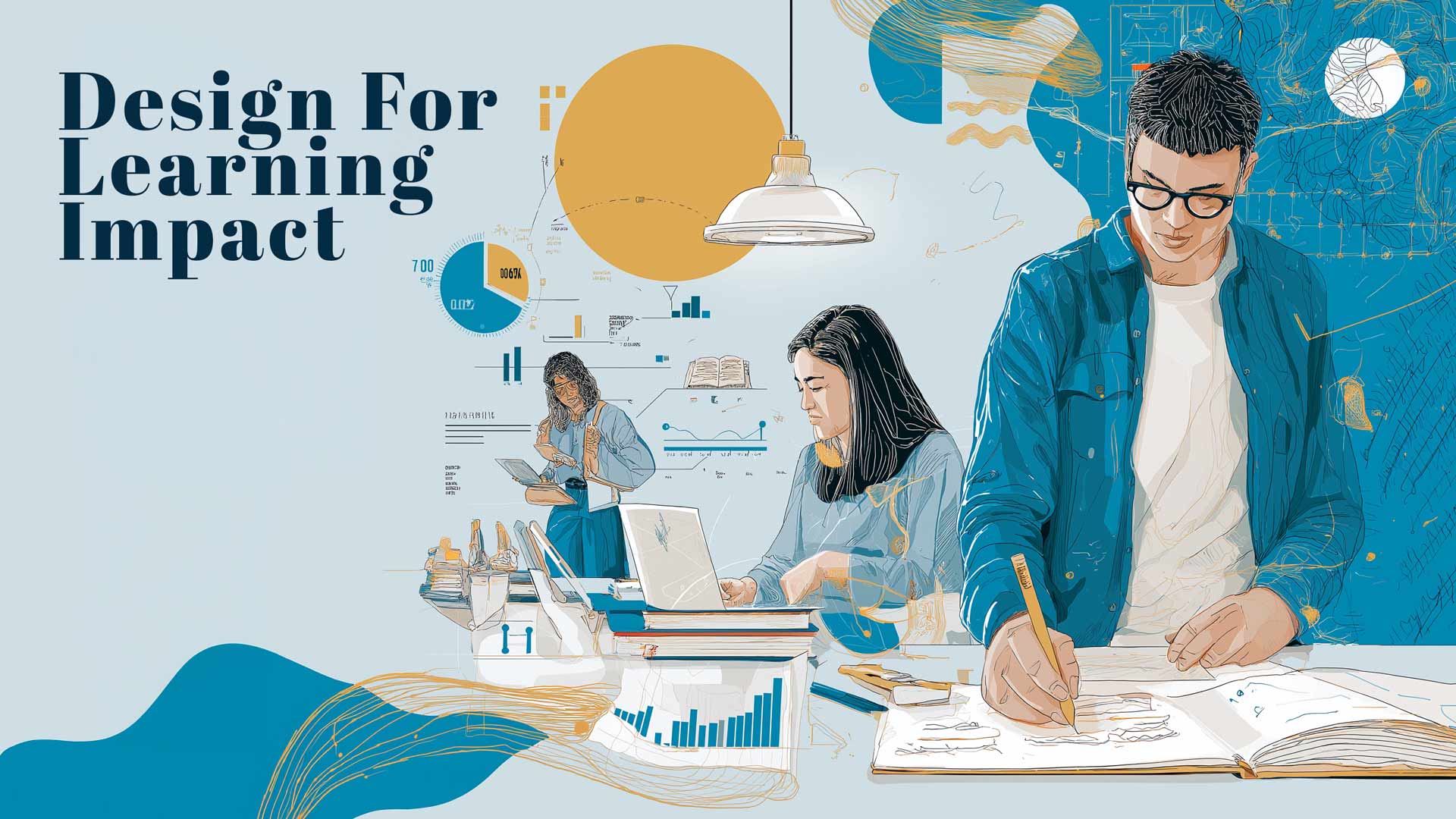 Design for Learning Impact: Why Intent Must Hold