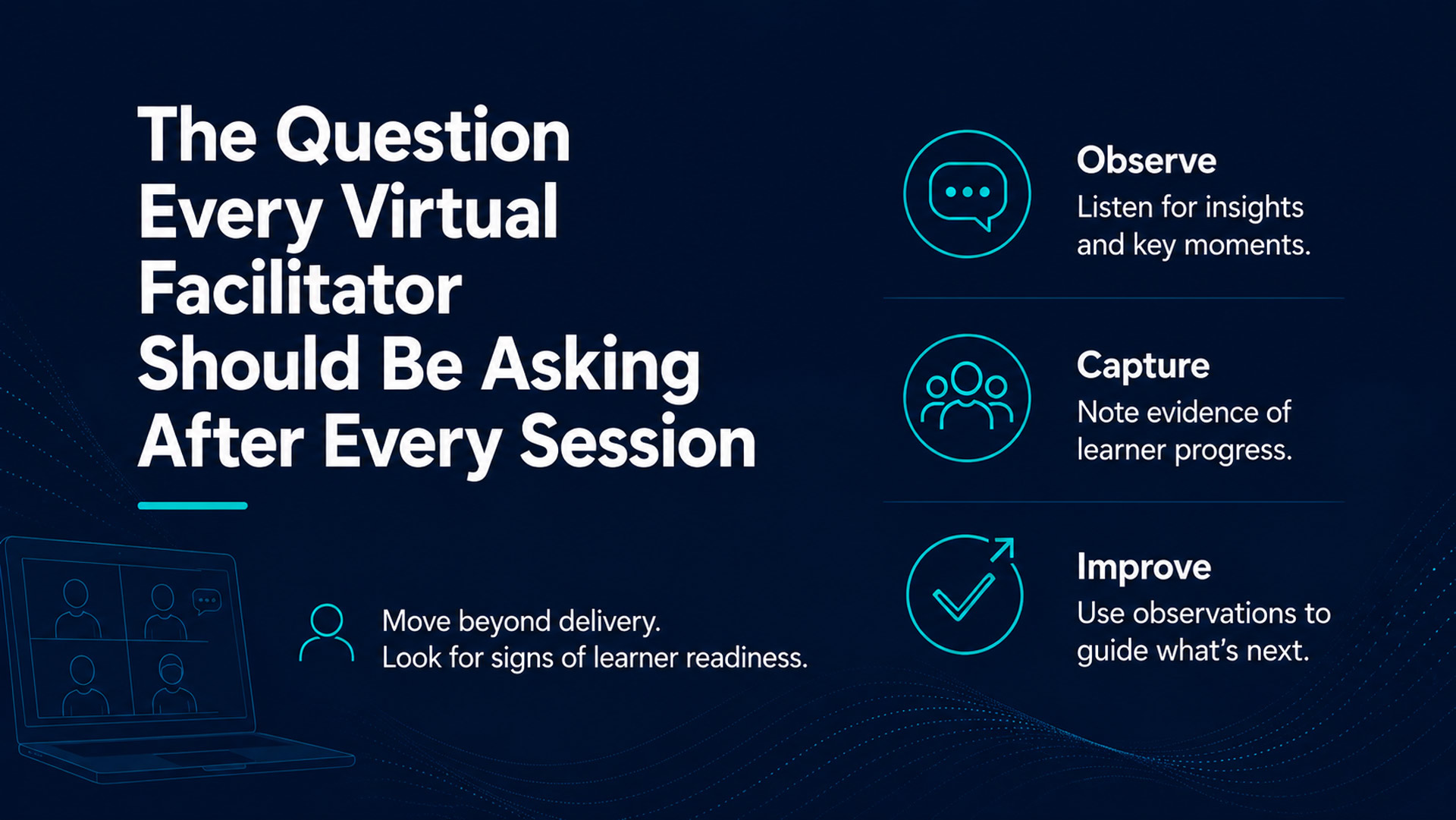 What Virtual Facilitators Should Ask After Every Session | InSync Insights