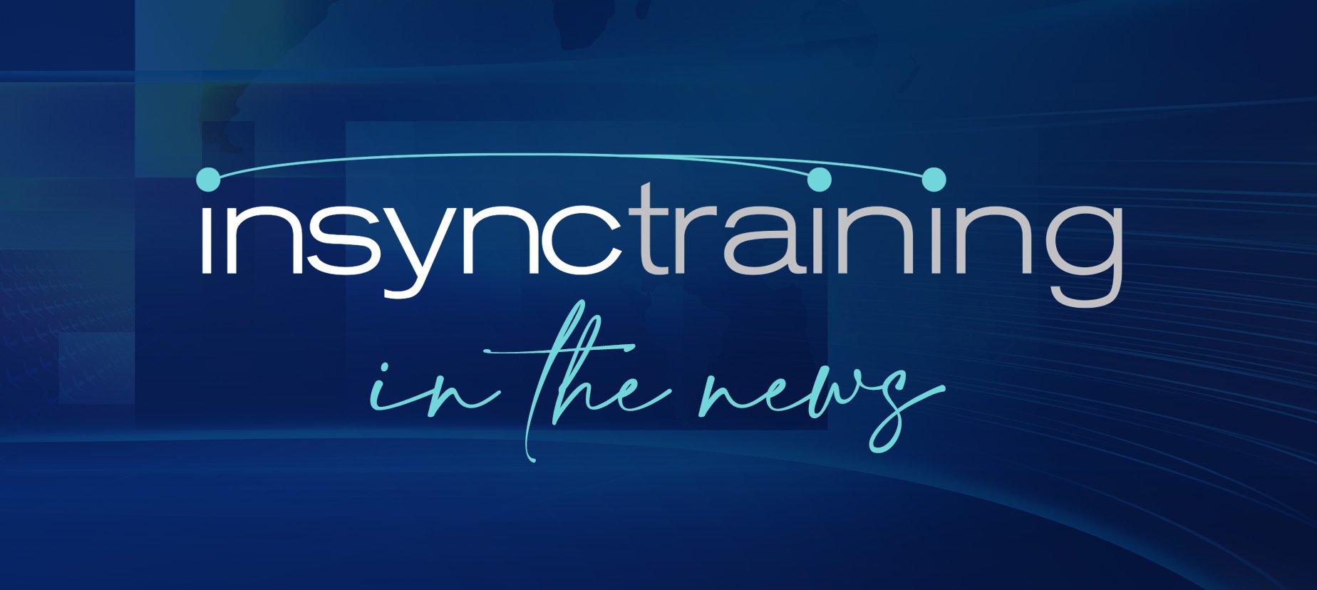 InSync Training Announces Virtual Training Certifications and Services Expansion to Australia