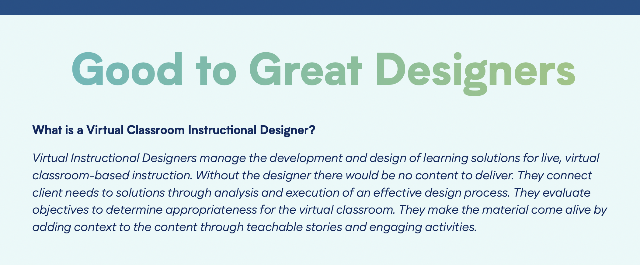 Virtual Classroom Instructional Designers - What Makes Them Great?
