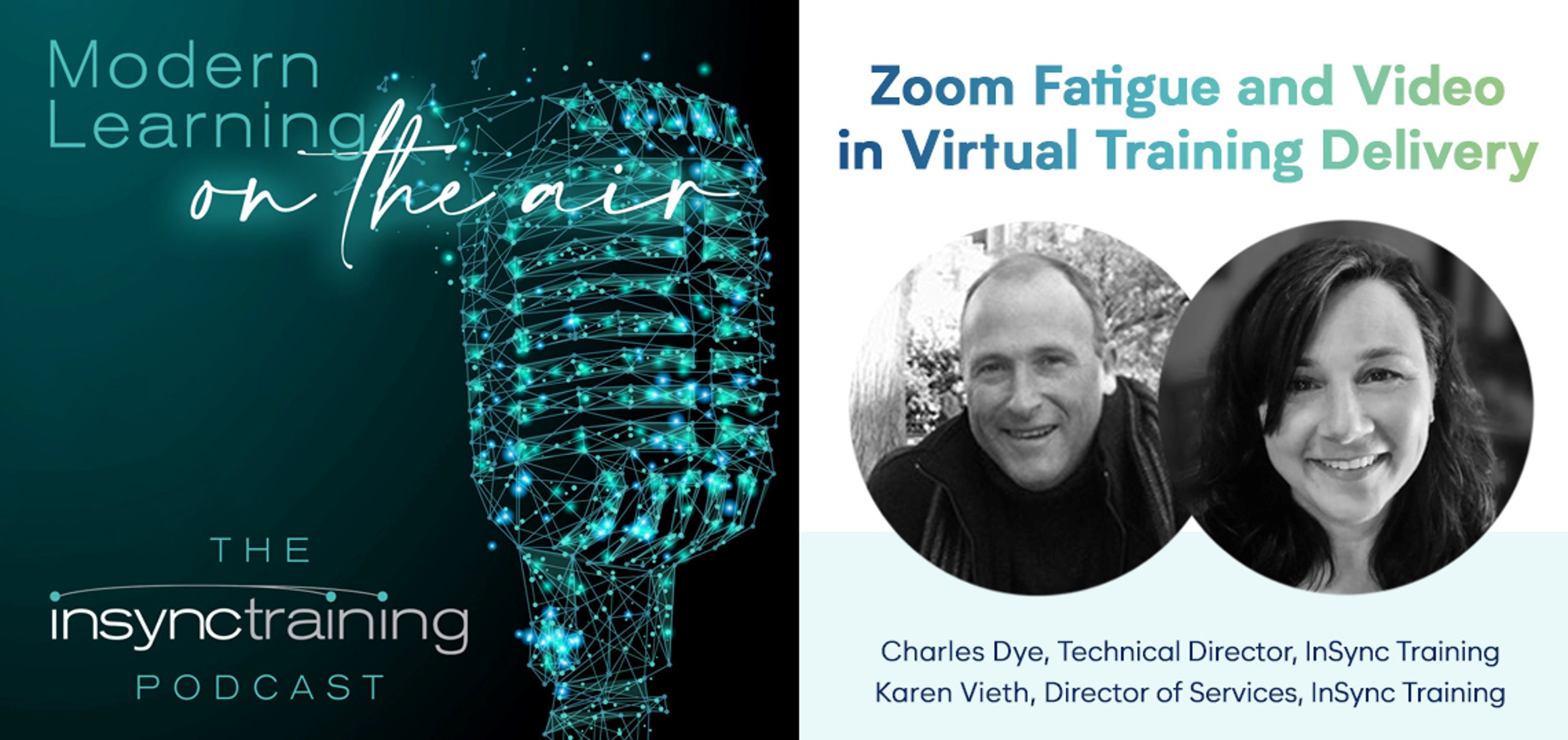 Podcast: Zoom Fatigue and Video in Hybrid & Virtual Training Delivery